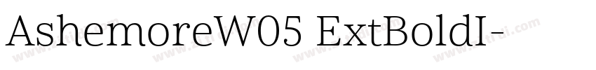 AshemoreW05 ExtBoldI字体转换